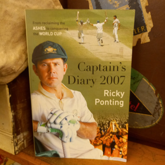 Captain's Diary 2007 by Ricky Ponting-Book-Tilbrook and Co