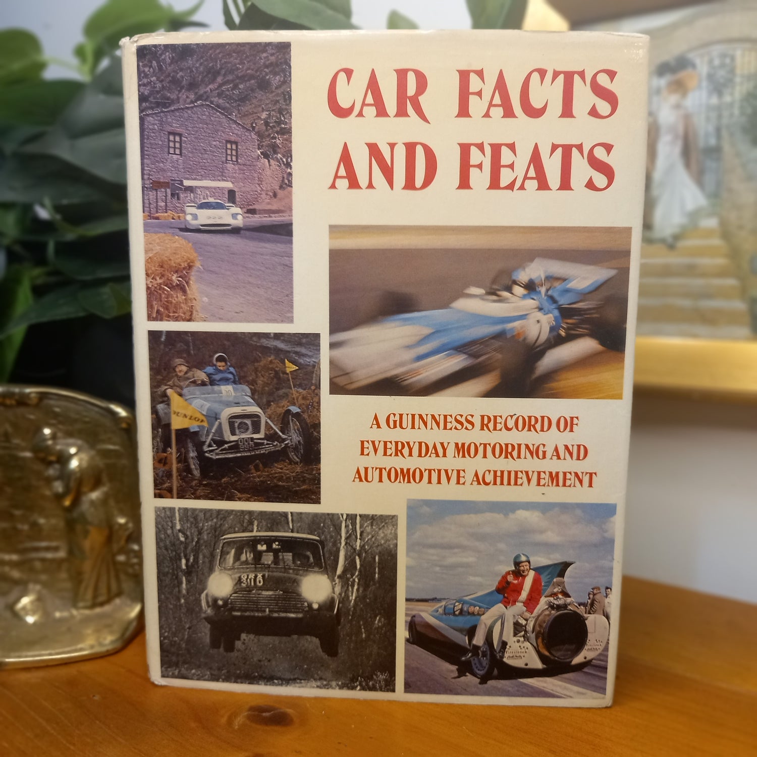 Car Facts and Feats: A Record of Everyday Motoring and Automotive Achievement – Edited by Anthony Harding (1971)-Motoring History / Automotive Reference-Tilbrook and Co