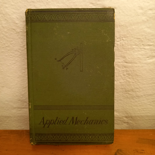 Cassell's Technical Manuals: Elementary Lessons on Applied Mechanics by Sir Robert Stawell Ball Ll.D-Book-Tilbrook and Co