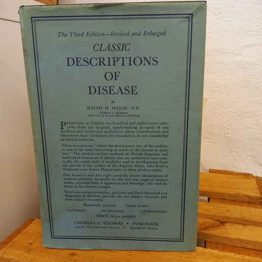 Classic Descriptions of Disease with Biographical Sketches of the Authors by Ralph H. Major (1945, Hardcover)-Book – Medical History / Biographical Reference-Tilbrook and Co