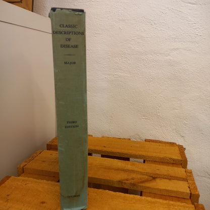 Classic Descriptions of Disease with Biographical Sketches of the Authors by Ralph H. Major (1945, Hardcover)-Book – Medical History / Biographical Reference-Tilbrook and Co