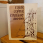 Cobar Copper Centenary, 1869–1969 | Local Mining History of Western NSW (1969, Softcover)-Local History / Mining History / Commemorative Publication-Tilbrook and Co