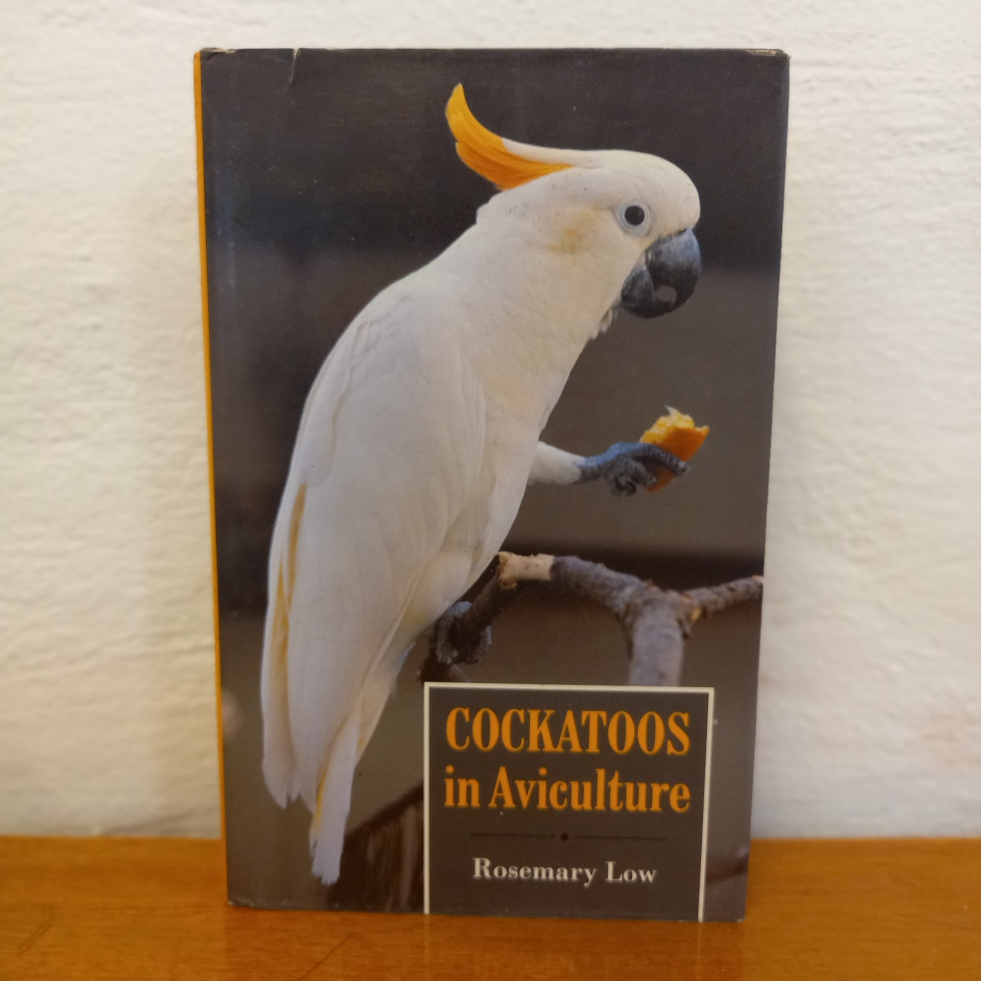 Cockatoos in Aviculture by Rosemary Low-Book-Tilbrook and Co