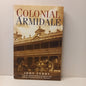 Colonial Armidale by John Ferry-Book-Tilbrook and Co