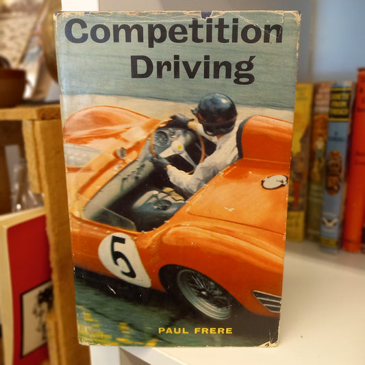 Competition Driving by Paul Frere-Books-Tilbrook and Co