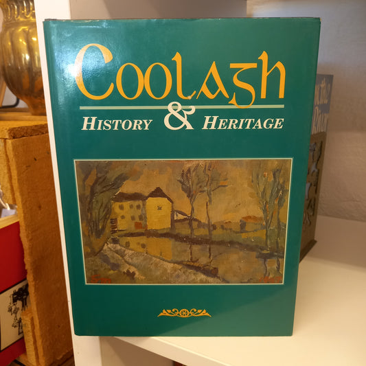 Coolagh: Its history and heritage edited by Michael O'Dwyer-Books-Tilbrook and Co