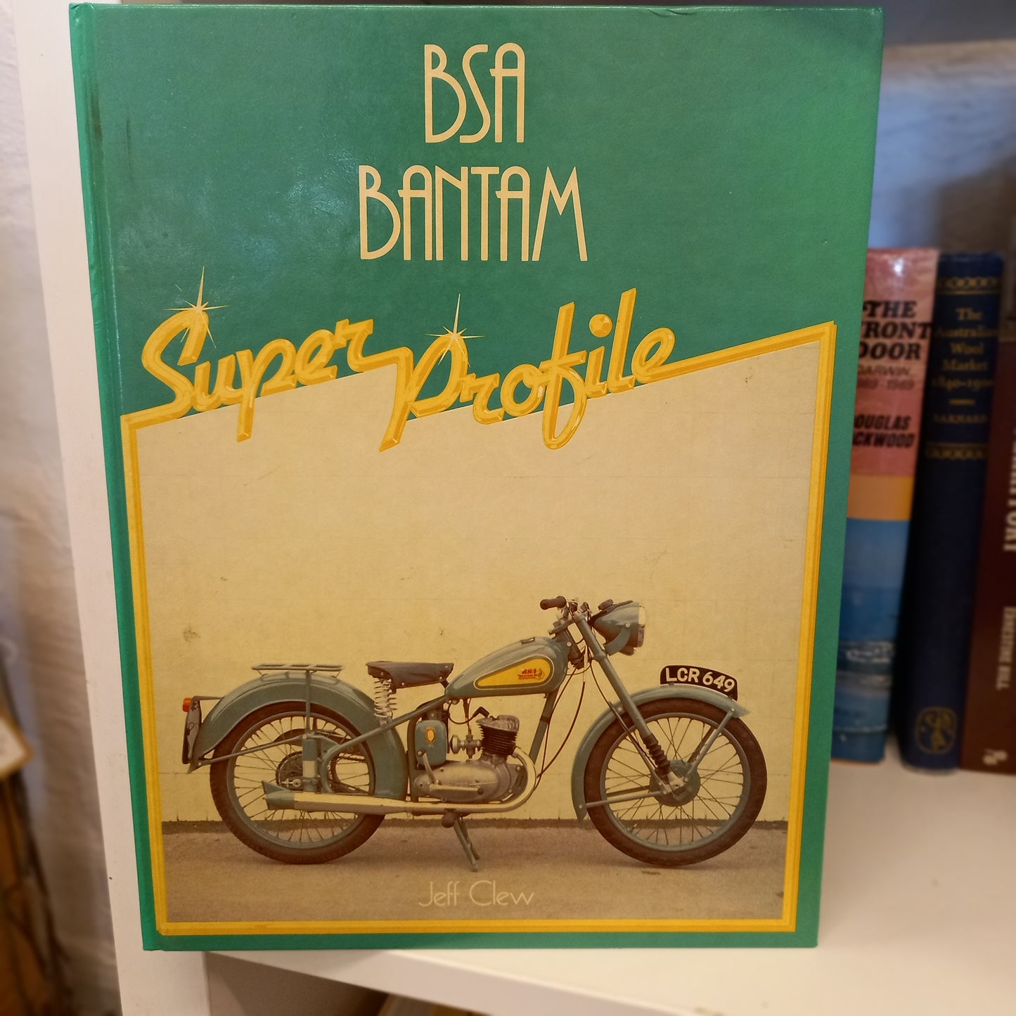 BSA Bantam (A Foulis Motorcycling Book) by J. R. Clew (1983)-Book – Non-Fiction/Automotive/Motorcycles/British Engineering-Tilbrook and Co