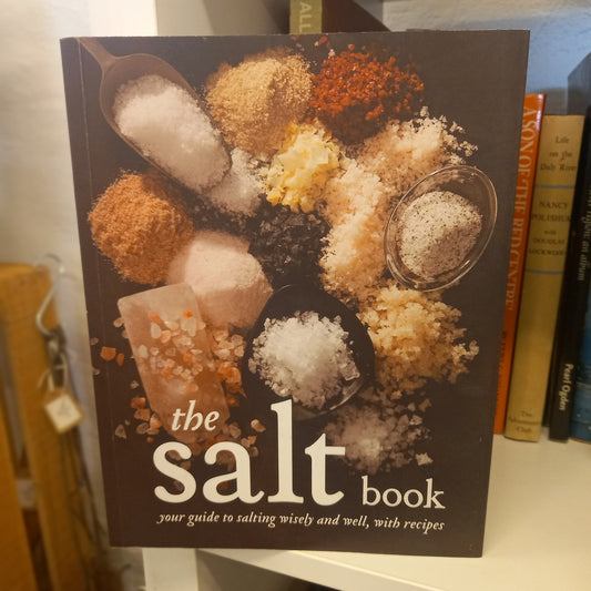 The Salt Book – David Glynn, Fritz Gubler & Dr Russell Keast (2010)-Food & Drink – Culinary Science-Tilbrook and Co
