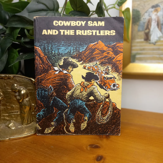 Cowboy Sam and the Rustlers by Edna Walker Chandler (1970)-Vintage Children's Reader-Tilbrook and Co