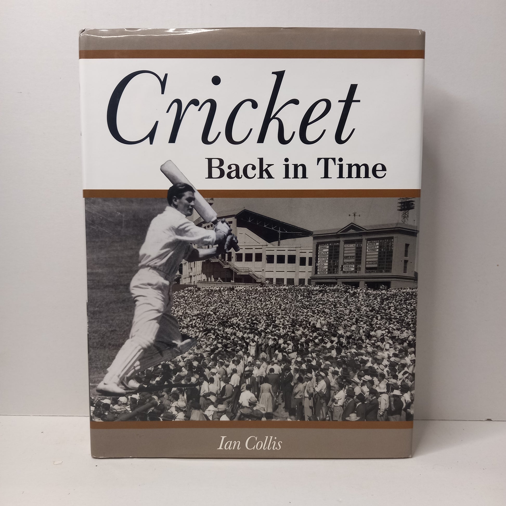 Cricket Back in Time by Ian Collis-Book-Tilbrook and Co