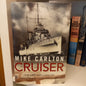 Cruiser: The Life and Loss of HMAS Perth and Her Crew by Mike Clarton-Book-Tilbrook and Co