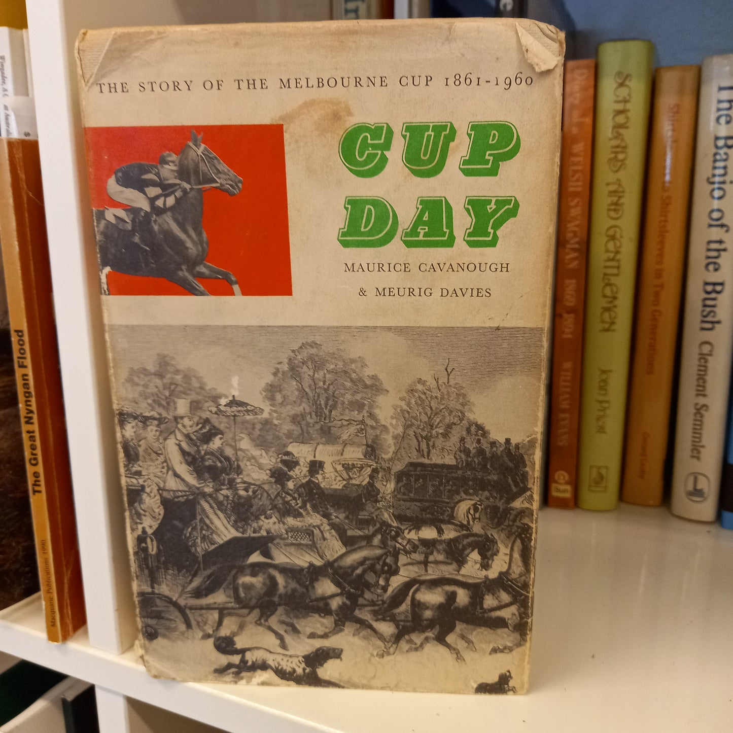 Cup Day The Story of The Melbourne Cup 1861-1960 by Maurice Cavanough & Meurig Davies-Books-Tilbrook and Co