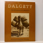 Dalgety: The romance of a businessby Wynford Vaughan-Thomas-Book-Tilbrook and Co