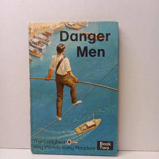 Danger Men (Ladybird Key Words Easy Reader Book 2) by William Murray-Book-Tilbrook and Co