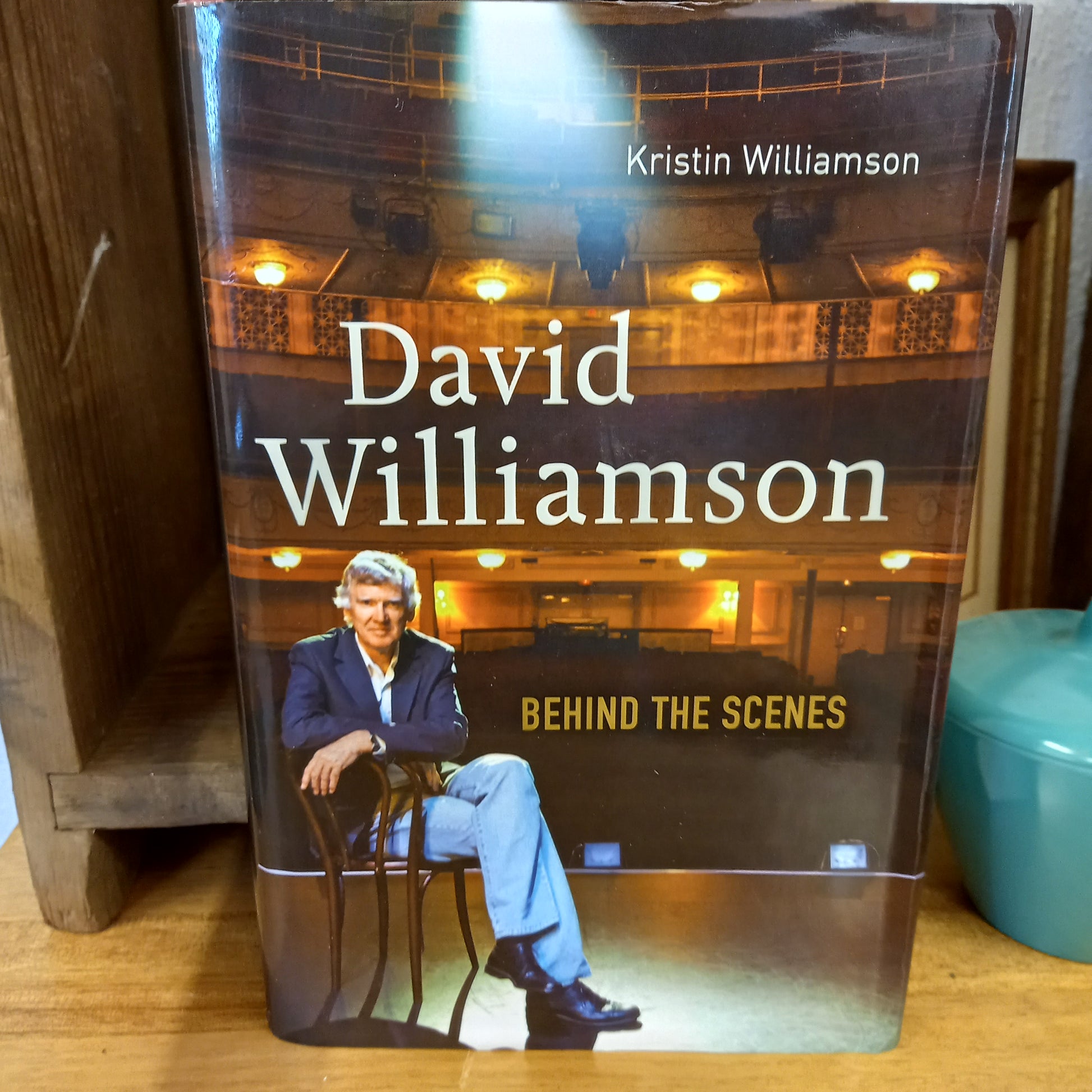 David Williamson Behind the Scenes by Kristin Williamson-Book-Tilbrook and Co