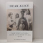 Dear Alice: War Time Letters from a Soldier to His Wife by Trish Ollman-Book-Tilbrook and Co