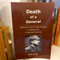 Death of a General: Australia's Secret WW2 Mission to Assassinate a Japanese General by Andy Larson-Book - Military History / Australian History-Tilbrook and Co