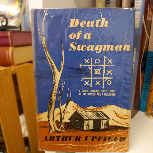 Death of a Swagman – Arthur W. Upfield (1962, Angus and Robertson)-Book -Vintage Crime Fiction / Australian Detective Novel / Bony Series Collectible-Tilbrook and Co