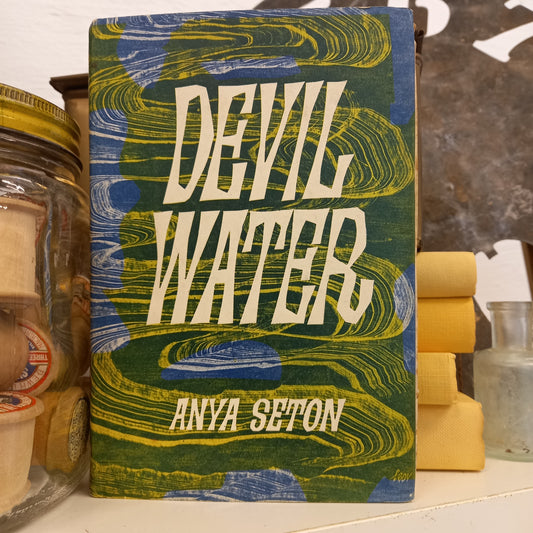 Devil Water by Anya Seton-Book-Tilbrook and Co