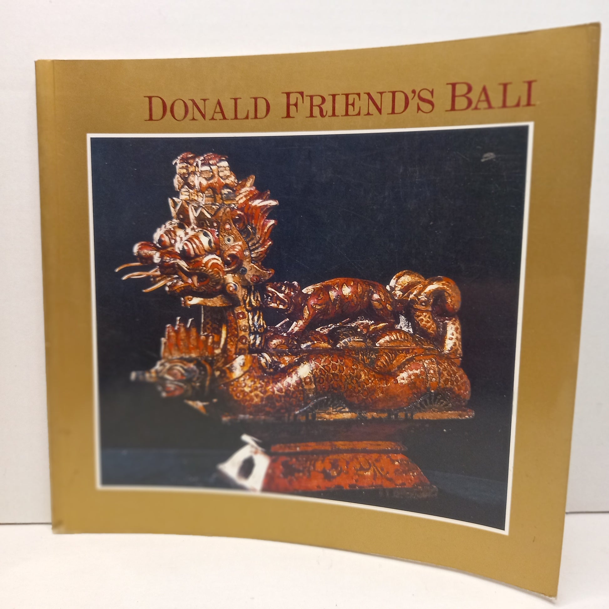 Donald Friend's Bali: An exhibition arranged in conjunction with the Donald Friend reptrospective, 9 February-25 March 1990 by Donald Friend-Book-Tilbrook and Co