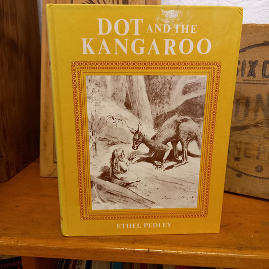 Dot and the Kangaroo by Ethel Pedley-Book-Tilbrook and Co