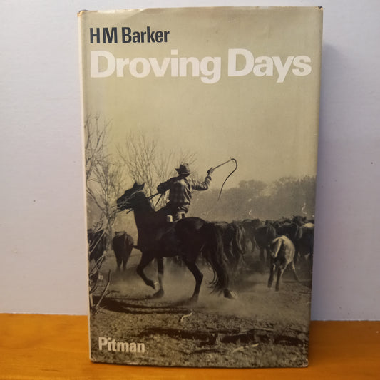 Droving Days by H. M. Barker-Book-Tilbrook and Co