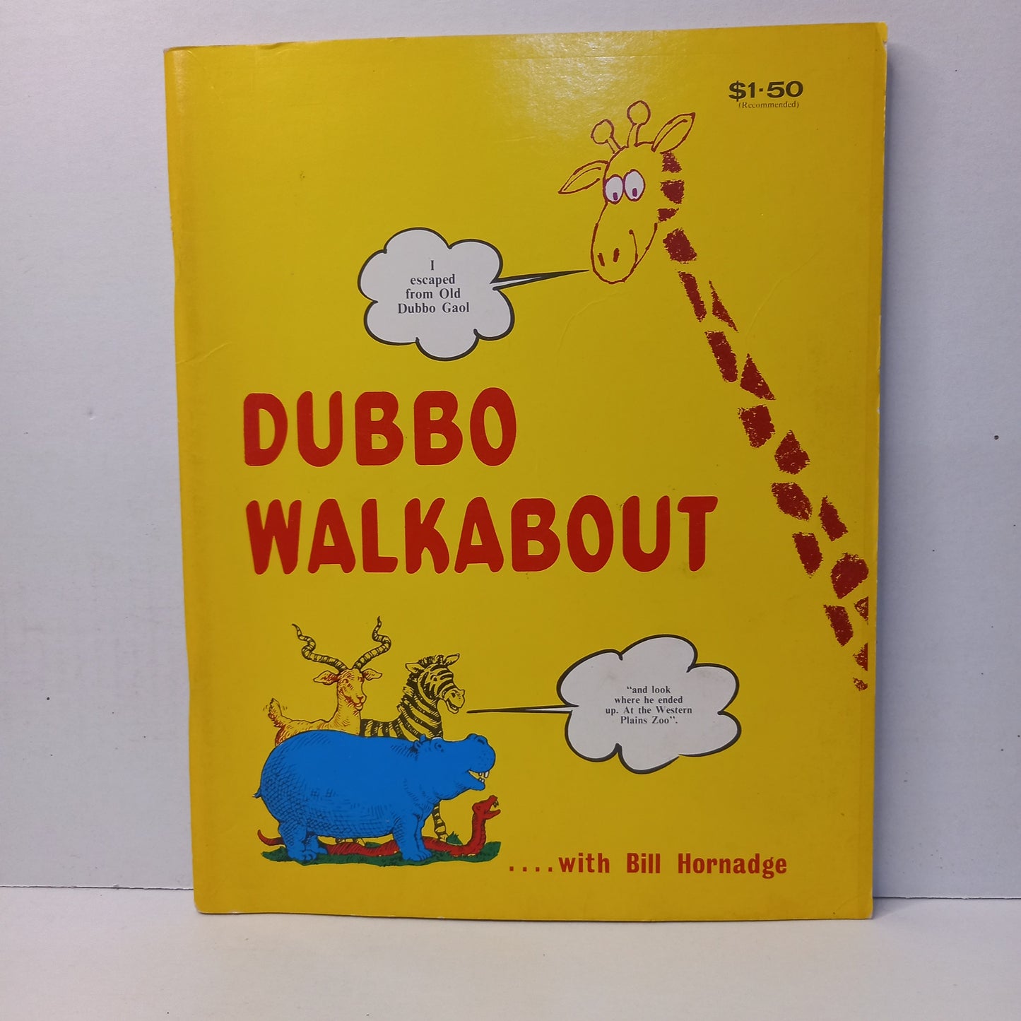 Dubbo Walkabout with Bill Hornadge-Book-Tilbrook and Co