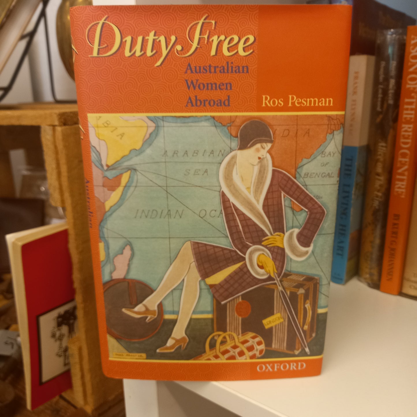 Duty Free Australian Women Abroad by Associate Professor Ros Pesman-Book-Tilbrook and Co