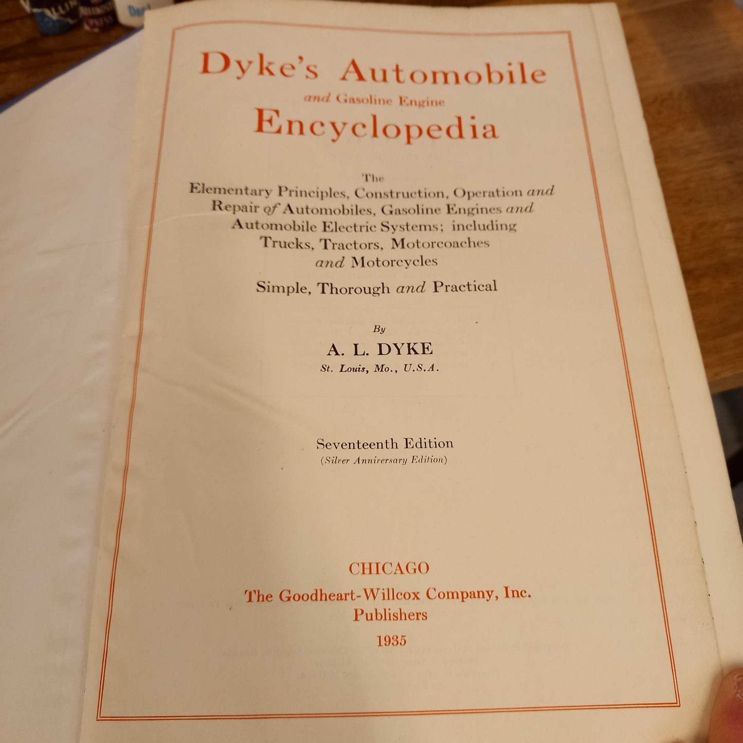 Dykes automobile and gasoline engine encyclopedia 1910-1935-Book-Tilbrook and Co