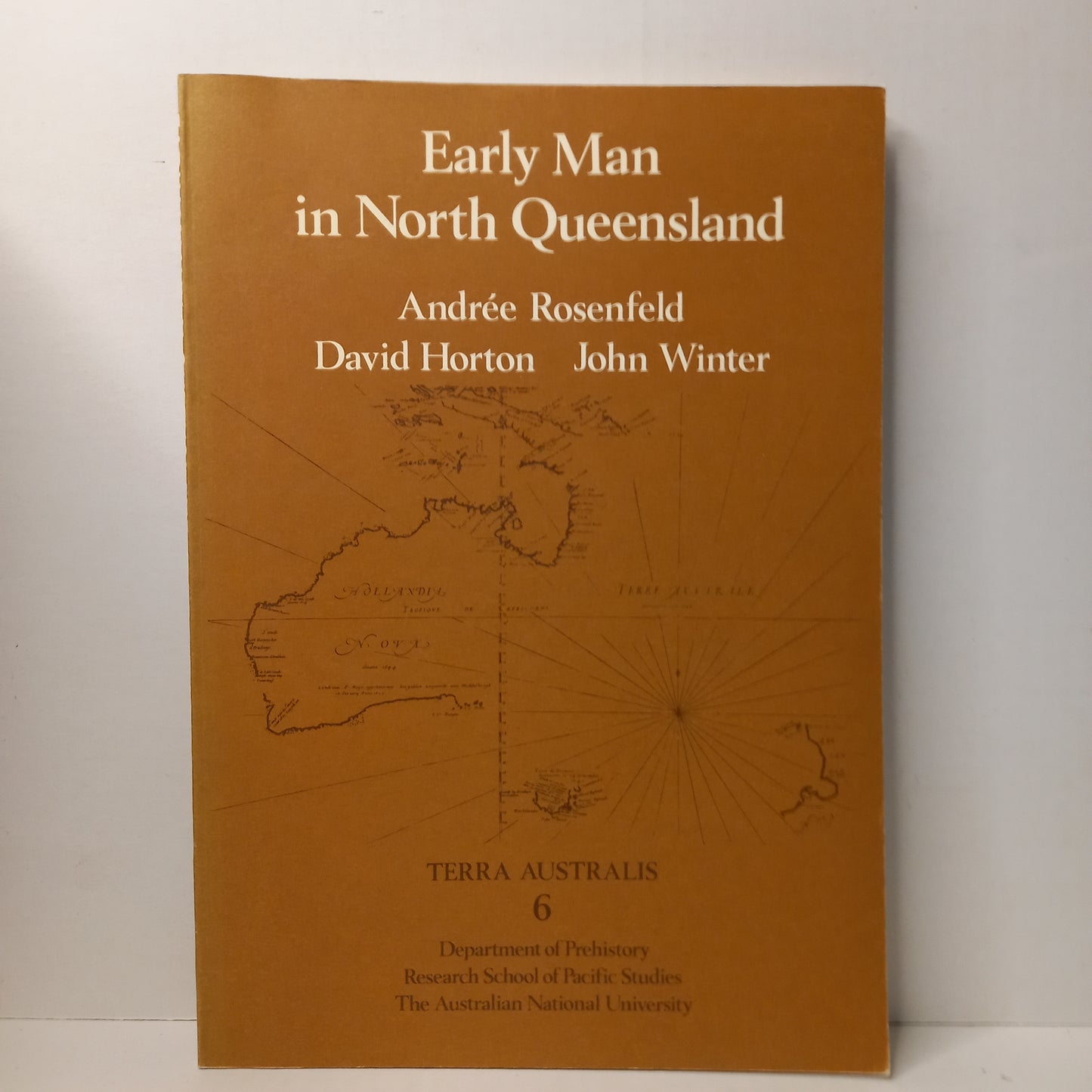 Early man in North Queensland : art and archaeology in the Laura area by Andree Rosenfeld, David Horton, John Winter-Book-Tilbrook and Co