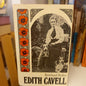 Edith Cavell by Rowland Ryder-Women’s Wartime Biography-Tilbrook and Co