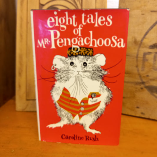 Eight Tales of Mr. Pengachoosa by Caroline Rush-Book-Tilbrook and Co