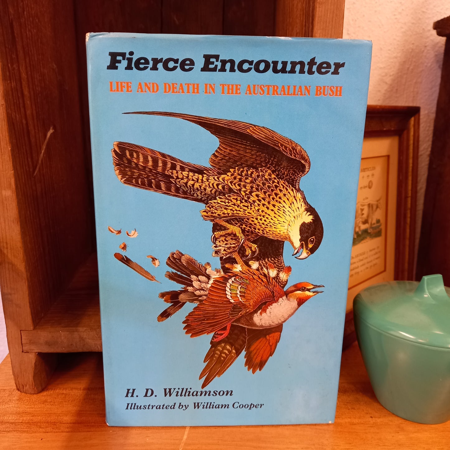 Fierce encounter;: Life and death in the Australian bush by H. D. Williamson-Books-Tilbrook and Co