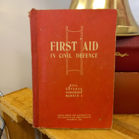 First Aid in Civil Defence | Australian Civil Defence Handbook No. 3 (1943)-Wartime First Aid Manual / Civil Defence History-Tilbrook and Co