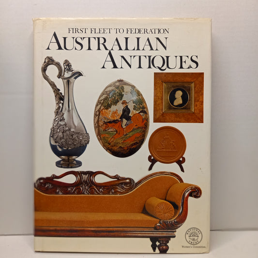 First Fleet To Federation Australian Antiques-Book-Tilbrook and Co