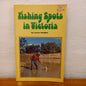 Fishing Spots in Victoria by Lance Wedlick-Book-Tilbrook and Co