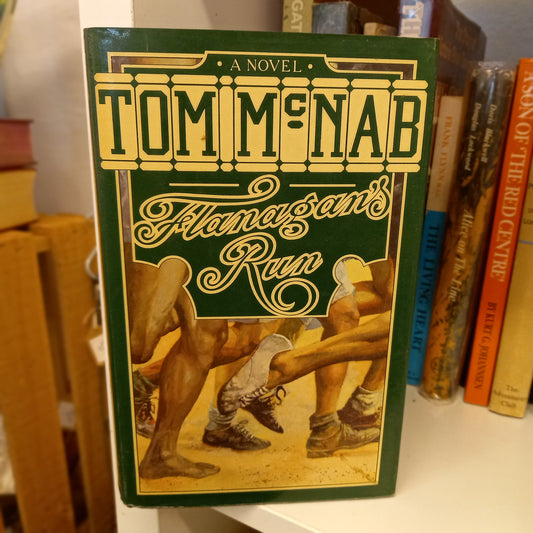 Flanagan's Run: A Novel – Tom McNab (1982, Hodder and Stoughton)-Book - Historical Fiction / Sports Novel / Vintage Hardcover Edition-Tilbrook and Co