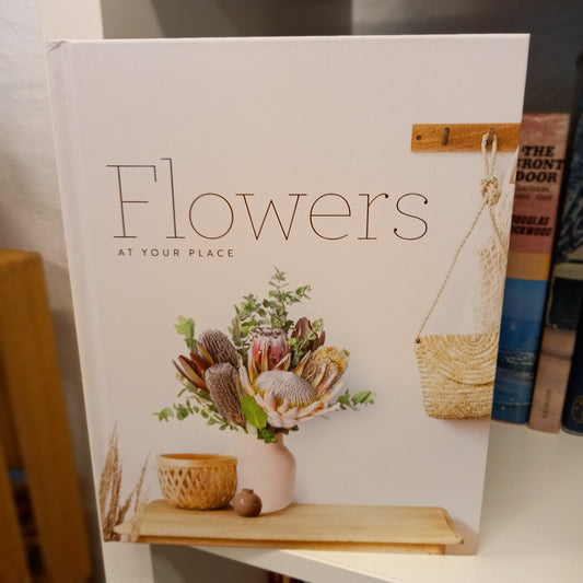 Flowers at Your Place-Books-Tilbrook and Co