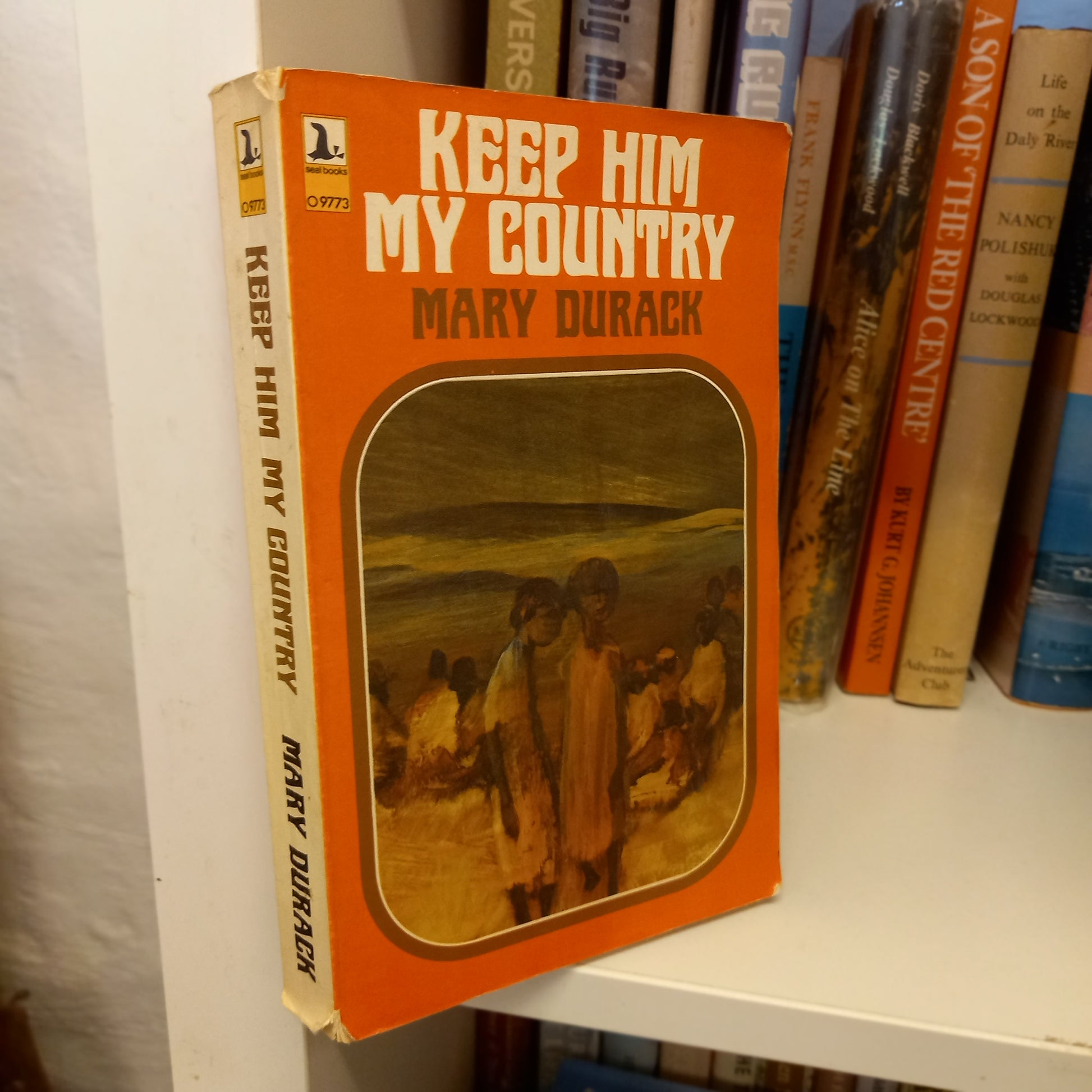 Keep Him My Country by Mary Durack (1973 Seal Books Softcover)-Vintage Australian Fiction-Tilbrook and Co