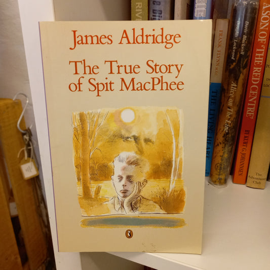 The True Story of Spit MacPhee by James Aldridge (1987 Puffin Softcover)