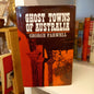 Ghost Towns of Australia by George Farwell-Books-Tilbrook and Co