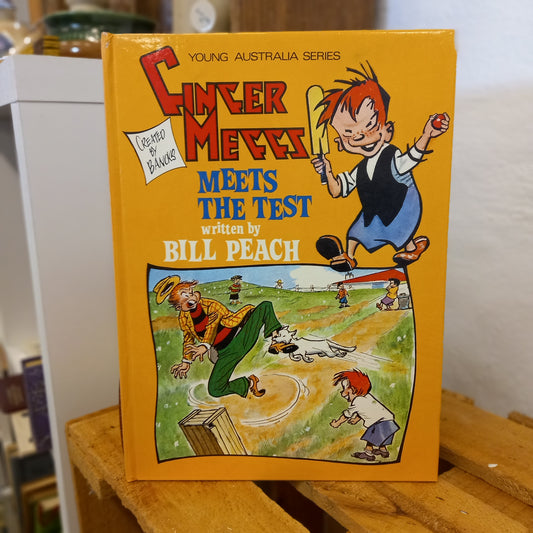 Ginger Meggs Meets the Test – Bill Peach (1976)-Book - Australian children’s fiction / Character-based story / Cricket-themed picture book-Tilbrook and Co