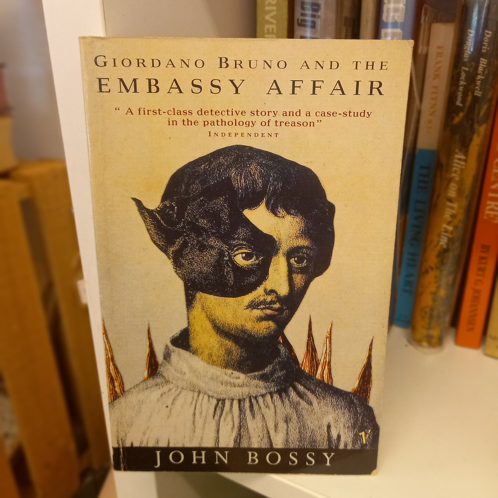 Giordano Bruno And The Embassy by John Bossy-Books-Tilbrook and Co