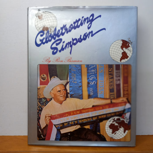 Globetrotting Simpson - Noel Simpson by Ron Bisman-Book-Tilbrook and Co