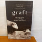 Graft by Maggie MacKellar-Book-Tilbrook and Co