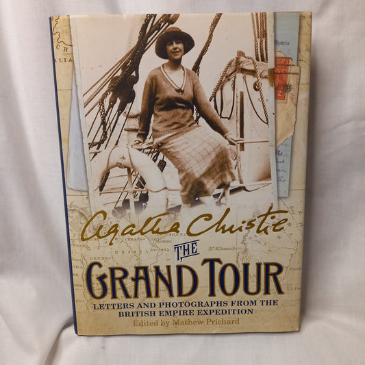 Grand Tour: Letters and Photographs from the British Empire Expedition 1922 by Agatha Christie-Book-Tilbrook and Co