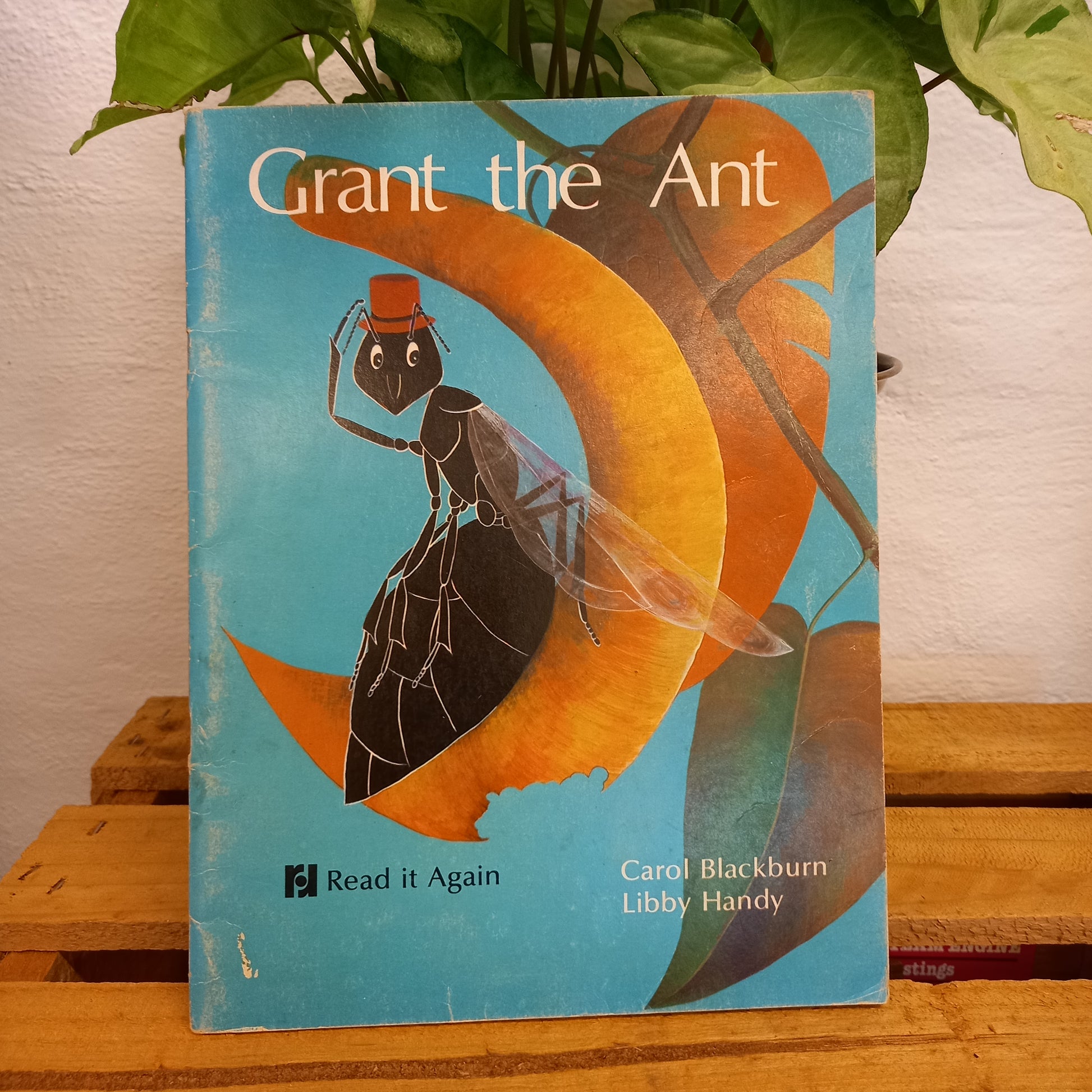 Grant the Ant by Carol Blackburn and Libby Handy-Book-Tilbrook and Co