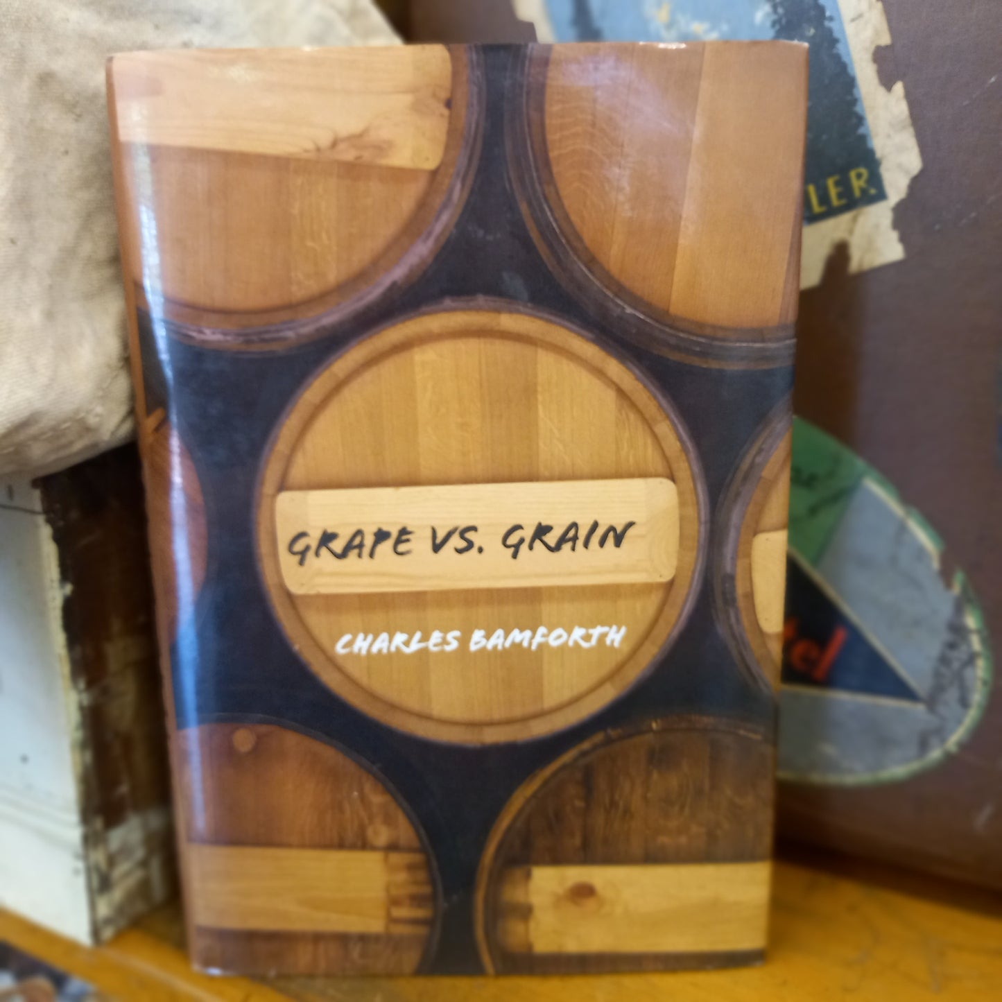 Grape vs. Grain: A Historical, Technological, and Social Comparison of Wine and Beer by Charles Bamforth-Book-Tilbrook and Co