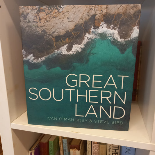 Great Southern Land by Ivan O'Mahoney; Steve Bibb