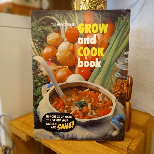 Grow and Cook Book – Pam Roseman (Weekly Times)-Cooking / Gardening-Tilbrook and Co